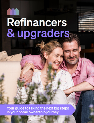 Refinancers &amp; Upgraders